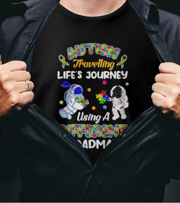 Autism Travelling Life's Journey Using A Different Roadmap With Astronauts And Puzzle Pieces T-Shirt