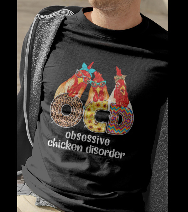 OCD Obsessive Chicken Disorder Funny Colorful Chickens With Glasses And Accessories T-Shirt