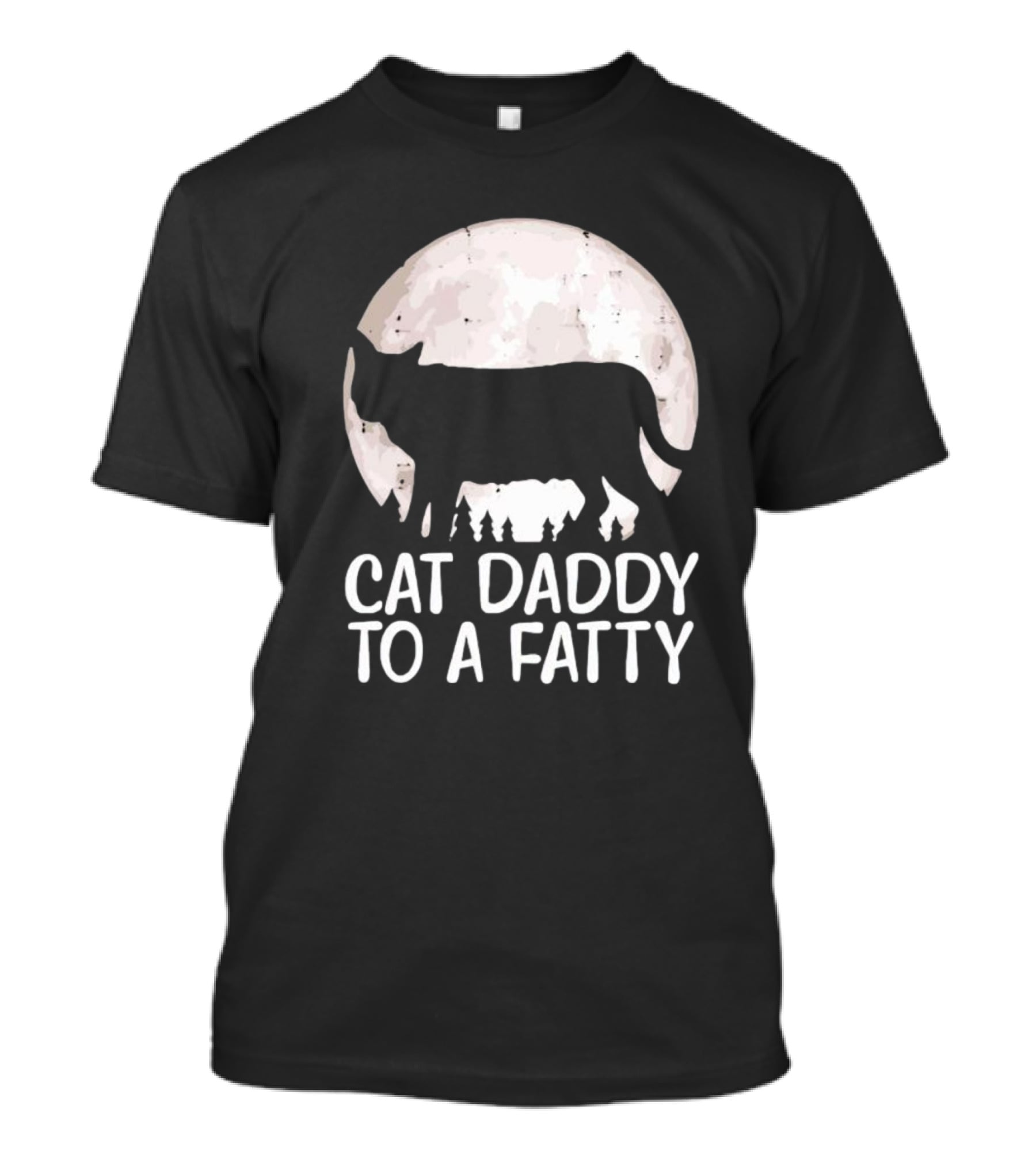 Cat Daddy To A Fatty Moon Silhouette Forest Scene T-Shirt