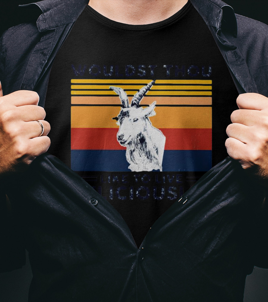 Wouldst Thou Like To Live Deliciously Goat Vintage Style Stripes T-Shirt