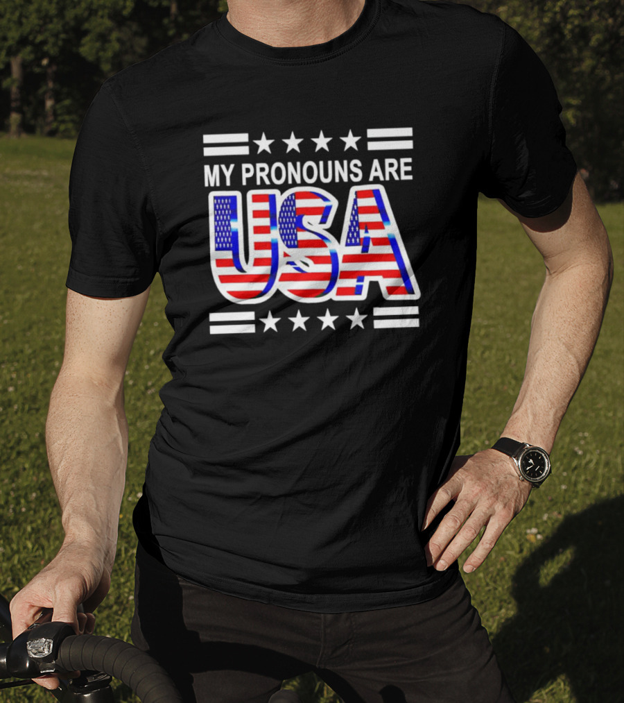 My Pronouns Are USA Flag Stars Stripes Patriotic Text T-Shirt