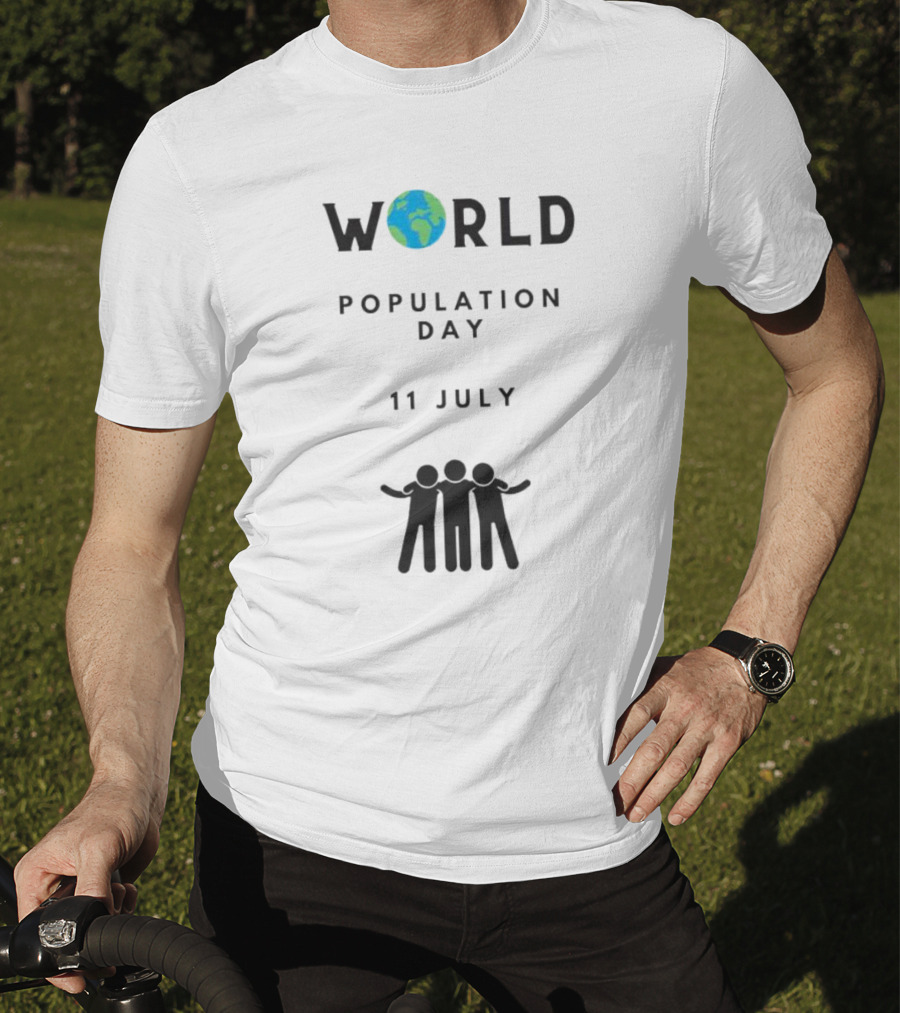 World Population Day 11 July Earth And Unity T-Shirt
