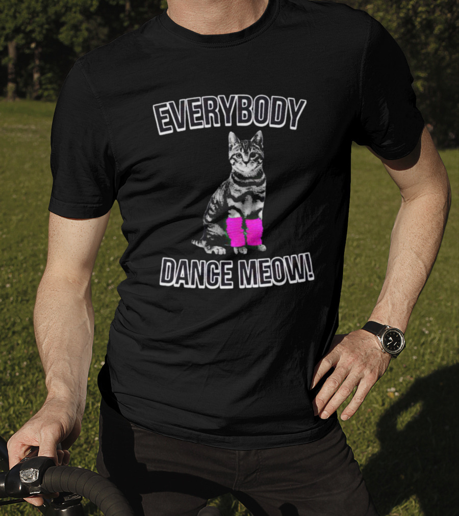 Everybody Dance Meow Cat With Pink Leg Warmers T-Shirt