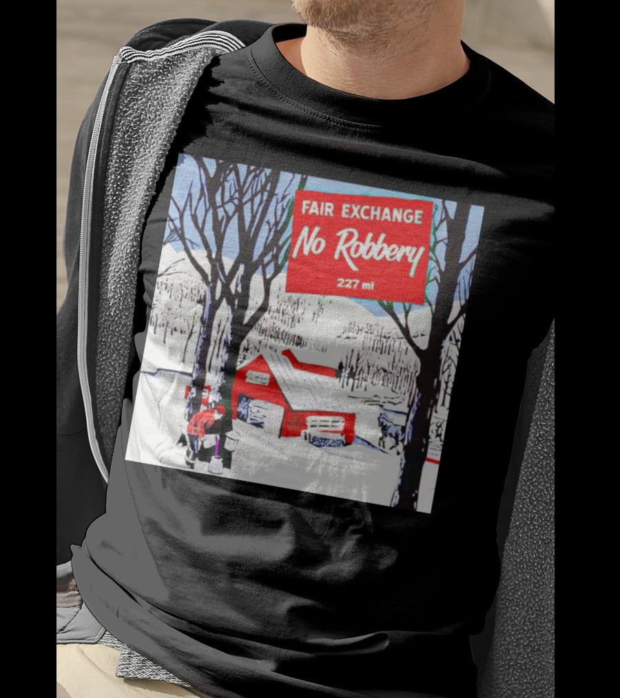 Fair Exchange No Robbery 227 Ml Winter Scene With Red Barn T-Shirt