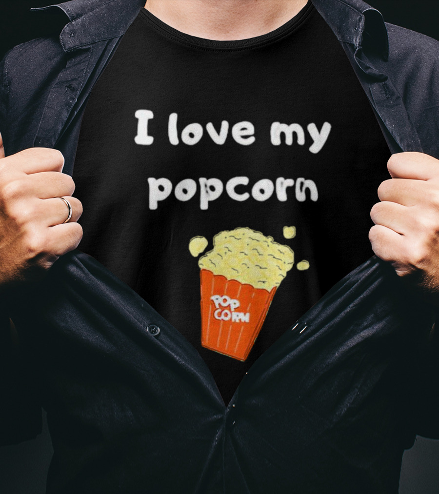I Love My Popcorn Bucket Snack T-Shirt