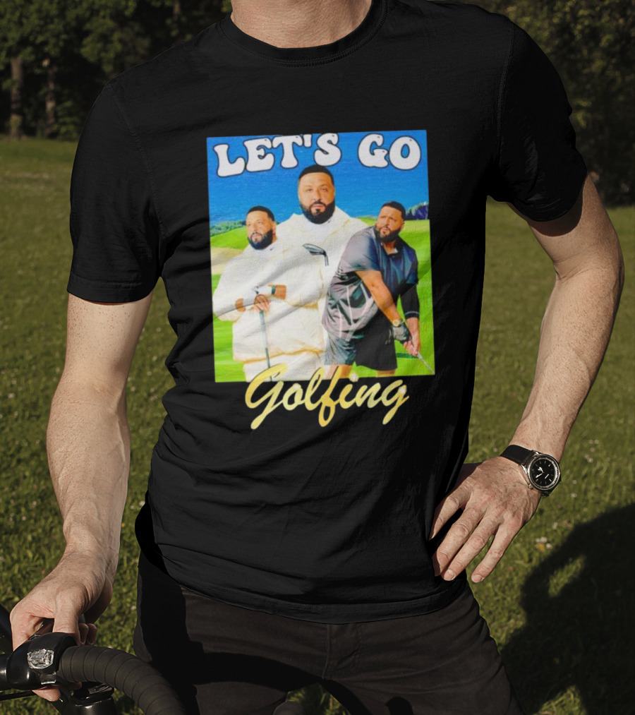 Let's Go Golfing Dj Khaled Men's T-Shirt