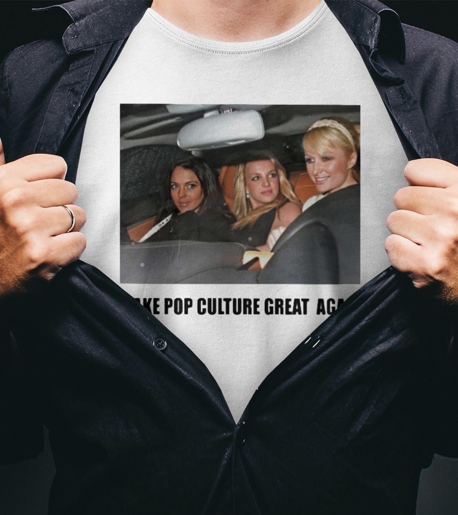 Make Pop Culture Great Again Celebrity Car Moment T-Shirt