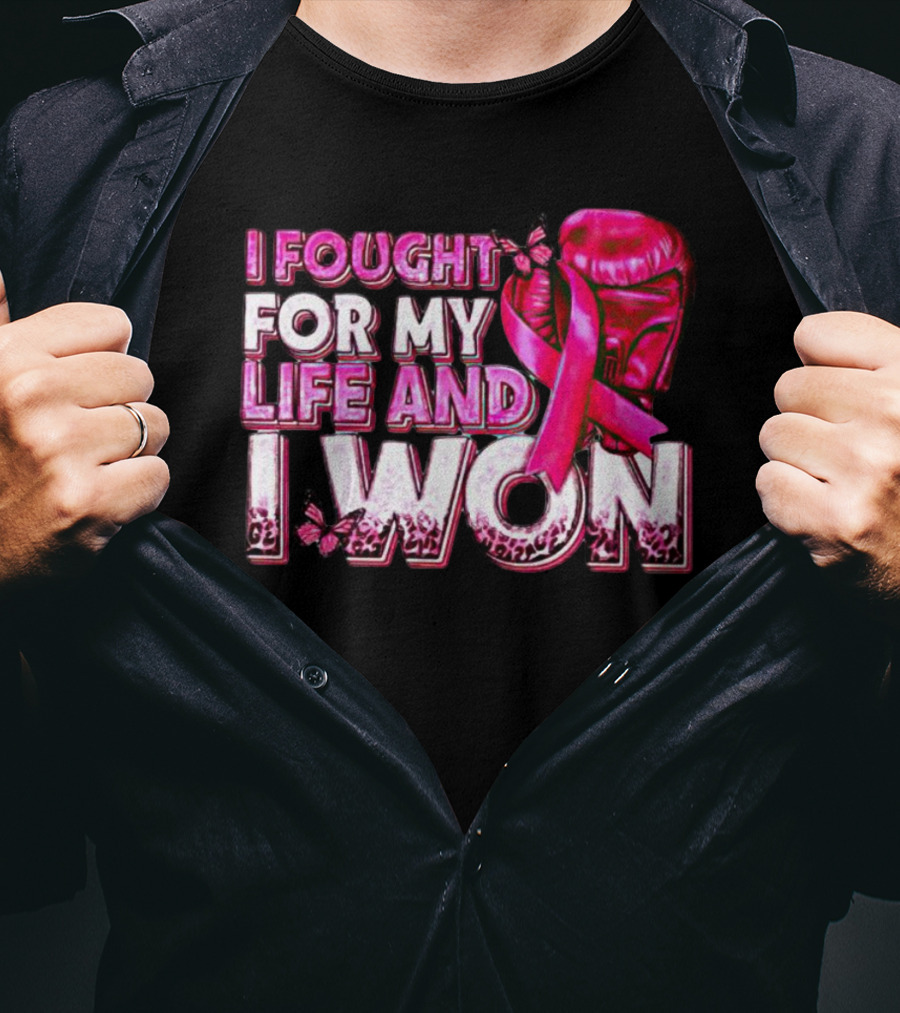 I Fought For My Life And I Won Pink Ribbon Boxing Glove Butterfly T-Shirt