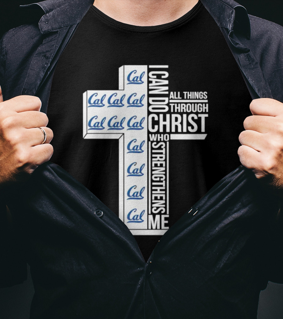 California Golden Bears Cal I Can Do All Things Through Christ Who Strengthens Me T-Shirt