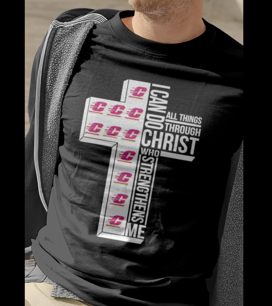 Central Michigan Chippewas I Can Do All Things Through Christ Who Strengthens Me Cross T-Shirt