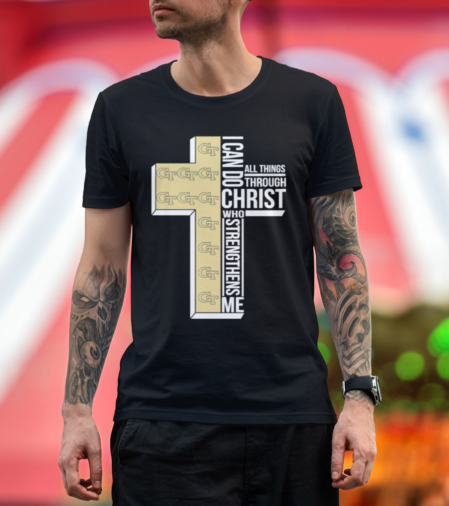 Georgia Tech Yellow Jackets GT Cross I Can Do All Things Through Christ Who Strengthens Me T-Shirt