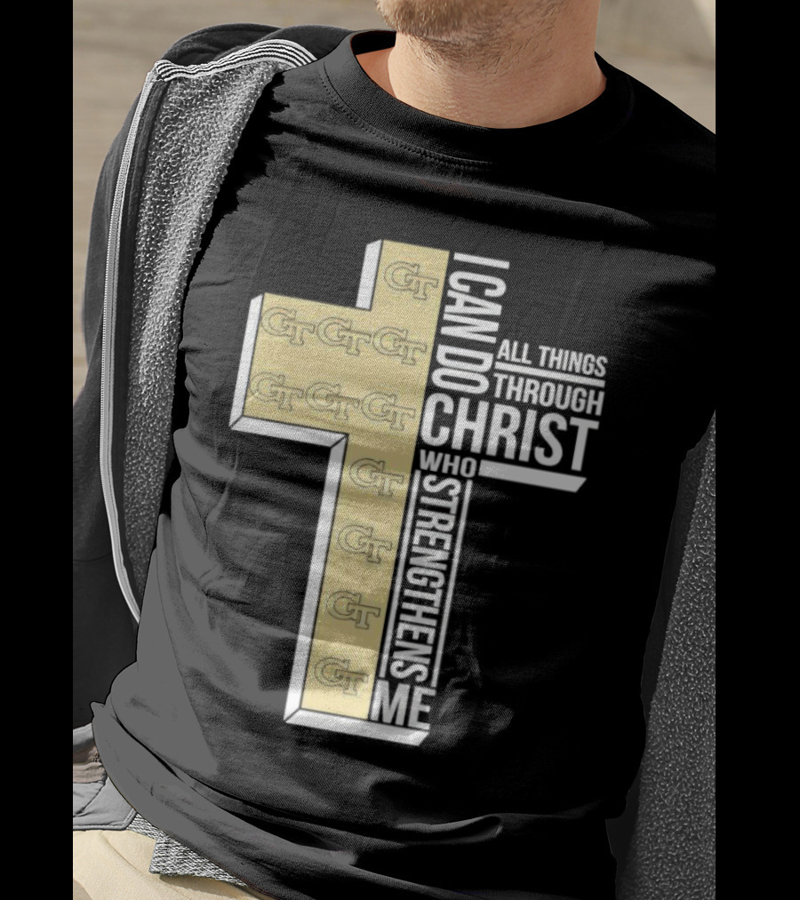 Georgia Tech Yellow Jackets GT Cross I Can Do All Things Through Christ Who Strengthens Me T-Shirt