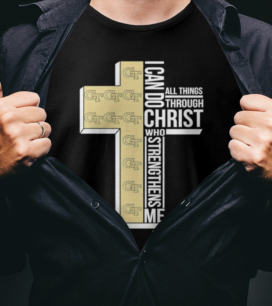 Georgia Tech Yellow Jackets GT Cross I Can Do All Things Through Christ Who Strengthens Me T-Shirt
