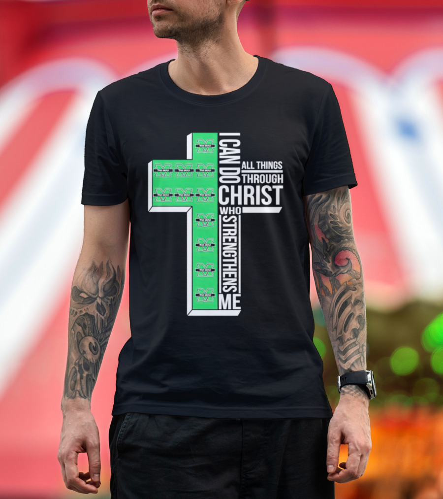 Marshall Thundering Herd I Can Do All Things Through Christ Who Strengthens Me Cross T-Shirt