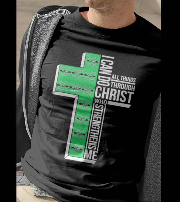 Marshall Thundering Herd I Can Do All Things Through Christ Who Strengthens Me Cross T-Shirt