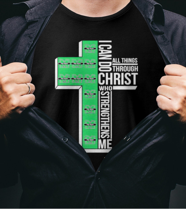 Marshall Thundering Herd I Can Do All Things Through Christ Who Strengthens Me Cross T-Shirt