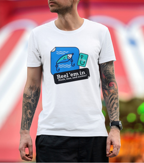 Premium T-Shirt: Reel 'em in Hook Line and Sinker Fishing Lure Iconic T-Shirt Reel 'em in Hook Line and Sinker Fishing Lure Iconic T-Shirt