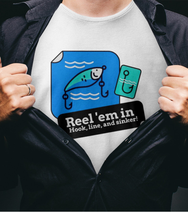Reel 'em In Hook Line And Sinker Fishing Lure Iconic T-Shirt