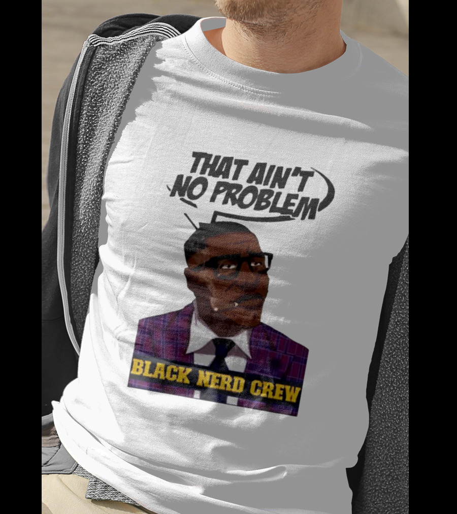 Shannon Sharpe That Ain't No Problem Black Nerd Crew T-Shirt