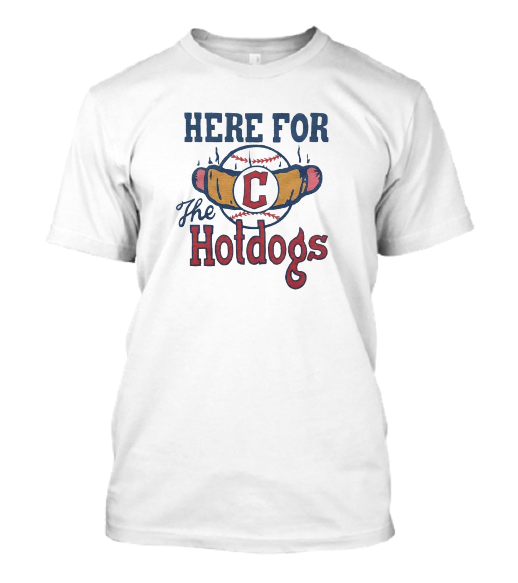 Cleveland Guardians Here For The Hotdogs Baseball T-Shirt