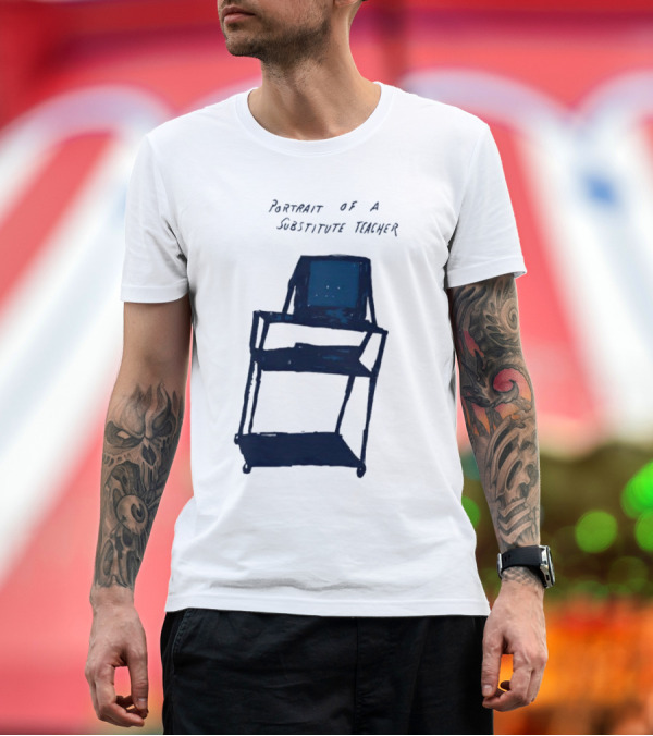 Premium T-Shirt: PORTRAIT OF A SUBSTITUTE TEACHER CART WITH TV T-Shirt PORTRAIT OF A SUBSTITUTE TEACHER CART WITH TV T-Shirt