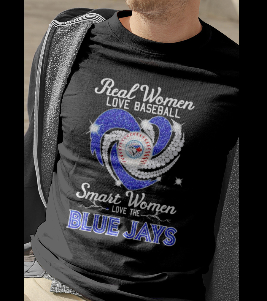 Real Women Love Baseball Smart Women Love The Blue Jays Diamond Heart T-Shirt