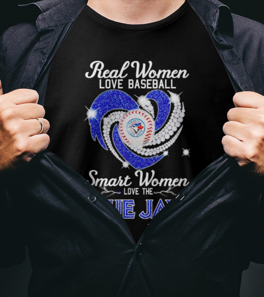 Real Women Love Baseball Smart Women Love The Blue Jays Diamond Heart T-Shirt