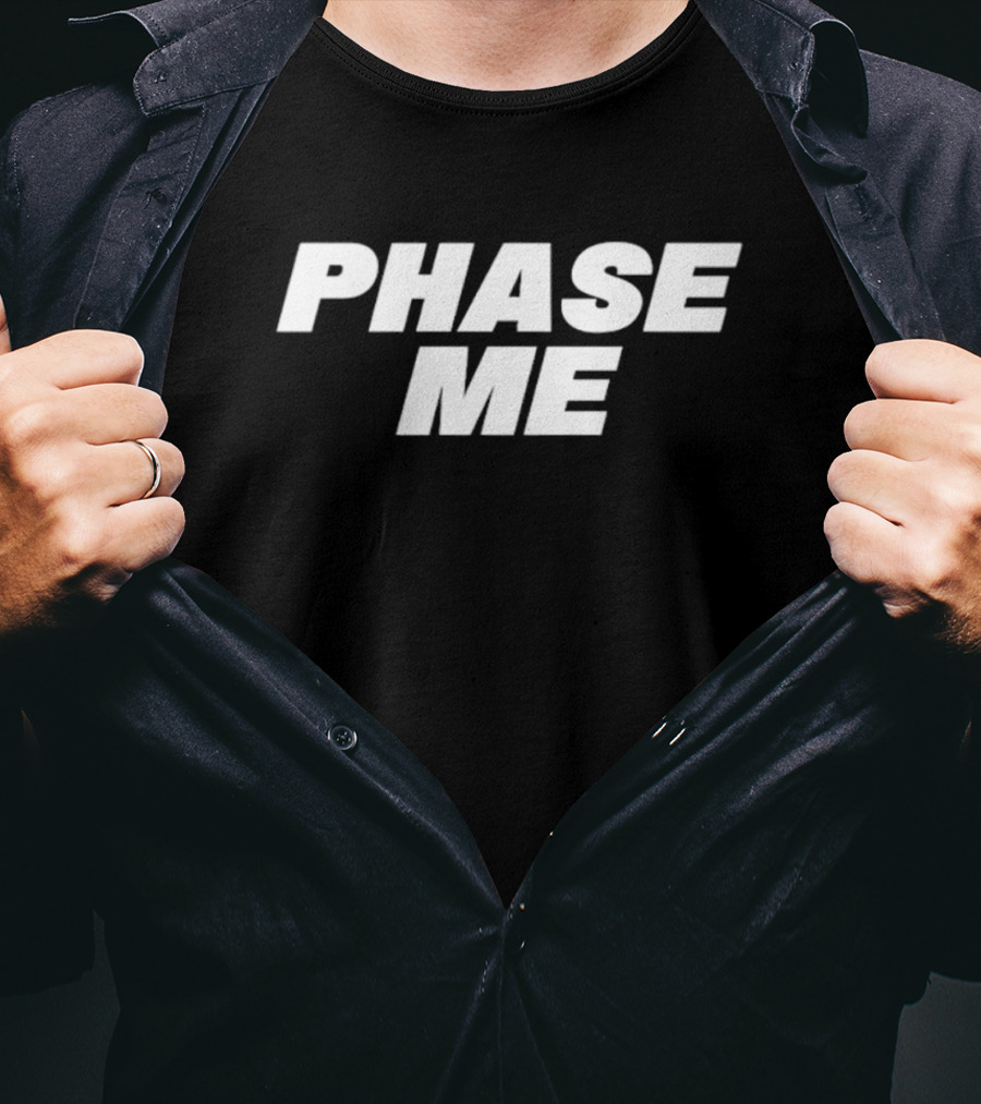 Aaron Rodgers Phase Me Phrase T-Shirt