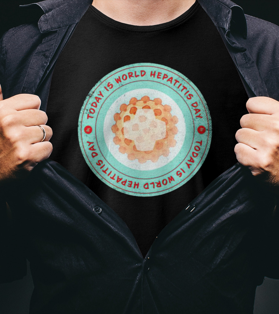 Today Is World Hepatitis Day Circular Design With Virus Representation T-Shirt