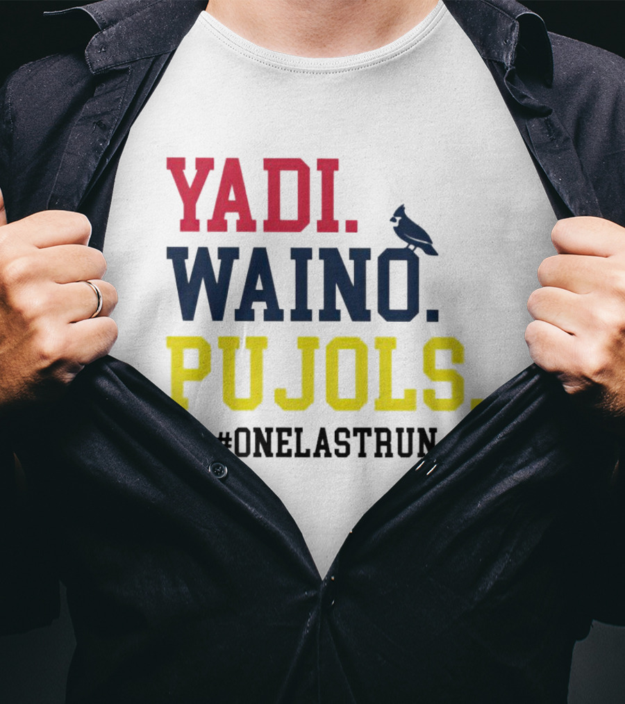 Yadi Waino Pujols One Last Run MLB Cardinals Legend Farewell T-Shirt