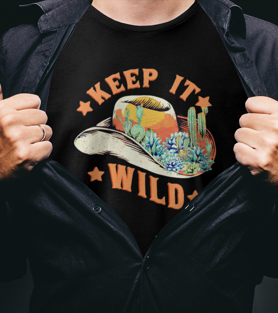 Keep It Wild Cowboy Hat Cactus Scene T-Shirt