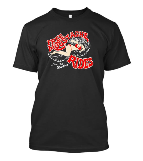 Free Moustache Rides For The Ladies With Retro Pin-Up T-Shirt