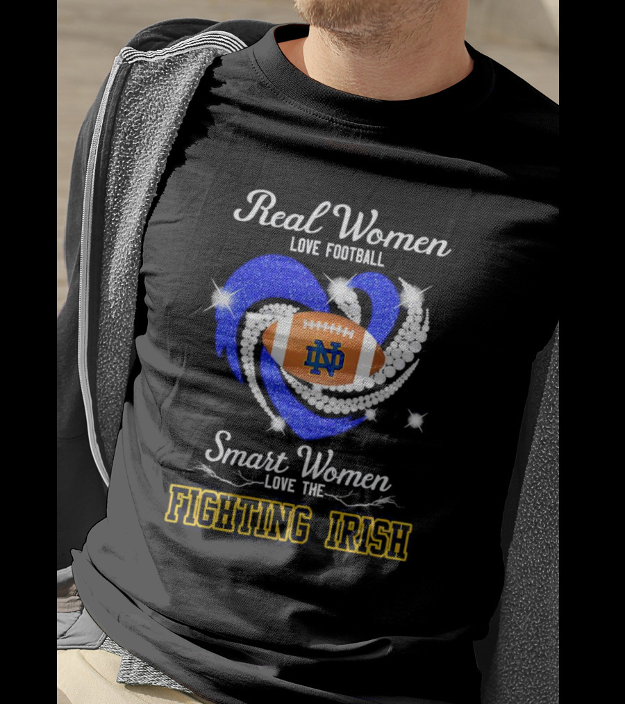 Real Women Love Football Smart Women Love The Fighting Irish ND Football Diamond Heart T-Shirt