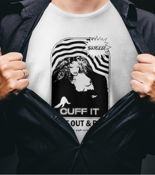 Giselle Cuff It Come Out And Play Beyhive One Night Only T-Shirt