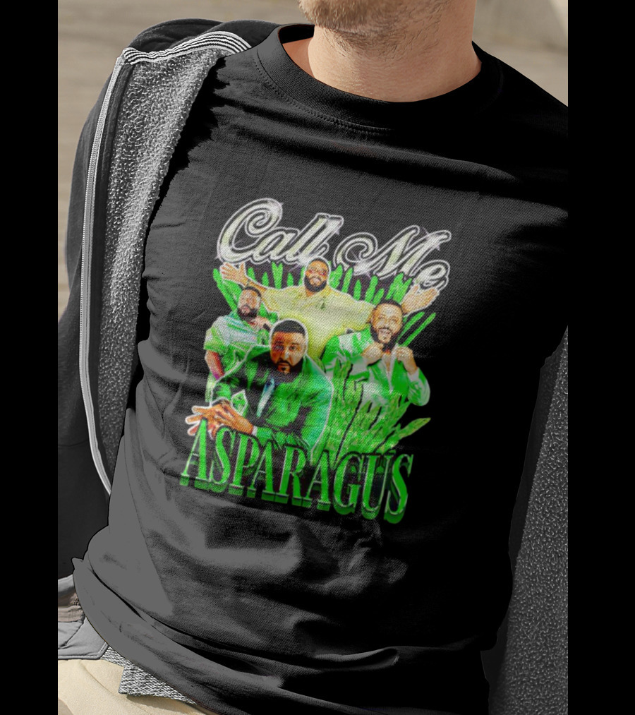 Call Me Asparagus DJ Khaled Green T-Shirt