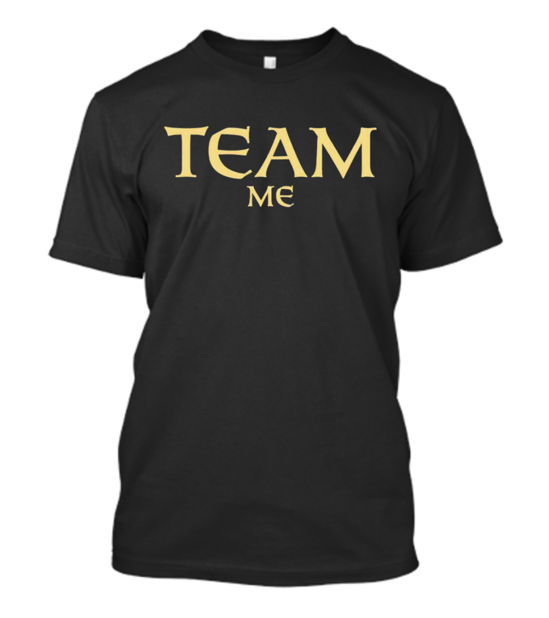 Team Me T-Shirt