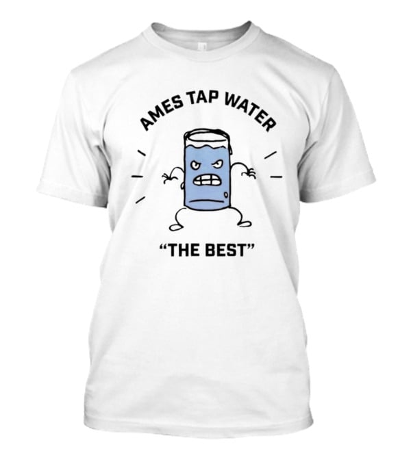 Ames Tap Water The Best Sickos Committee Iconic Cartoon T-Shirt