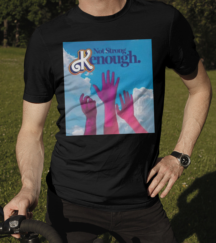Not Strong Kenough Raising Hands Sky Clouds T-Shirt