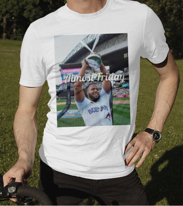 Almost Friday Vladimir Guerrero Jr. Champion Toronto Blue Jays T-Shirt
