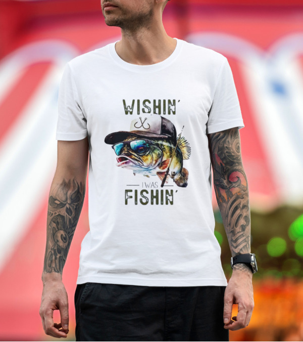 Premium T-Shirt: Wishing I Was Fishin Cool Fish with Hat and Sunglasses T-Shirt Wishing I Was Fishin Cool Fish with Hat and Sunglasses T-Shirt
