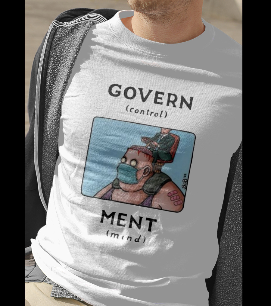 GOVERN Control MENT Mind Puppet Master T-Shirt