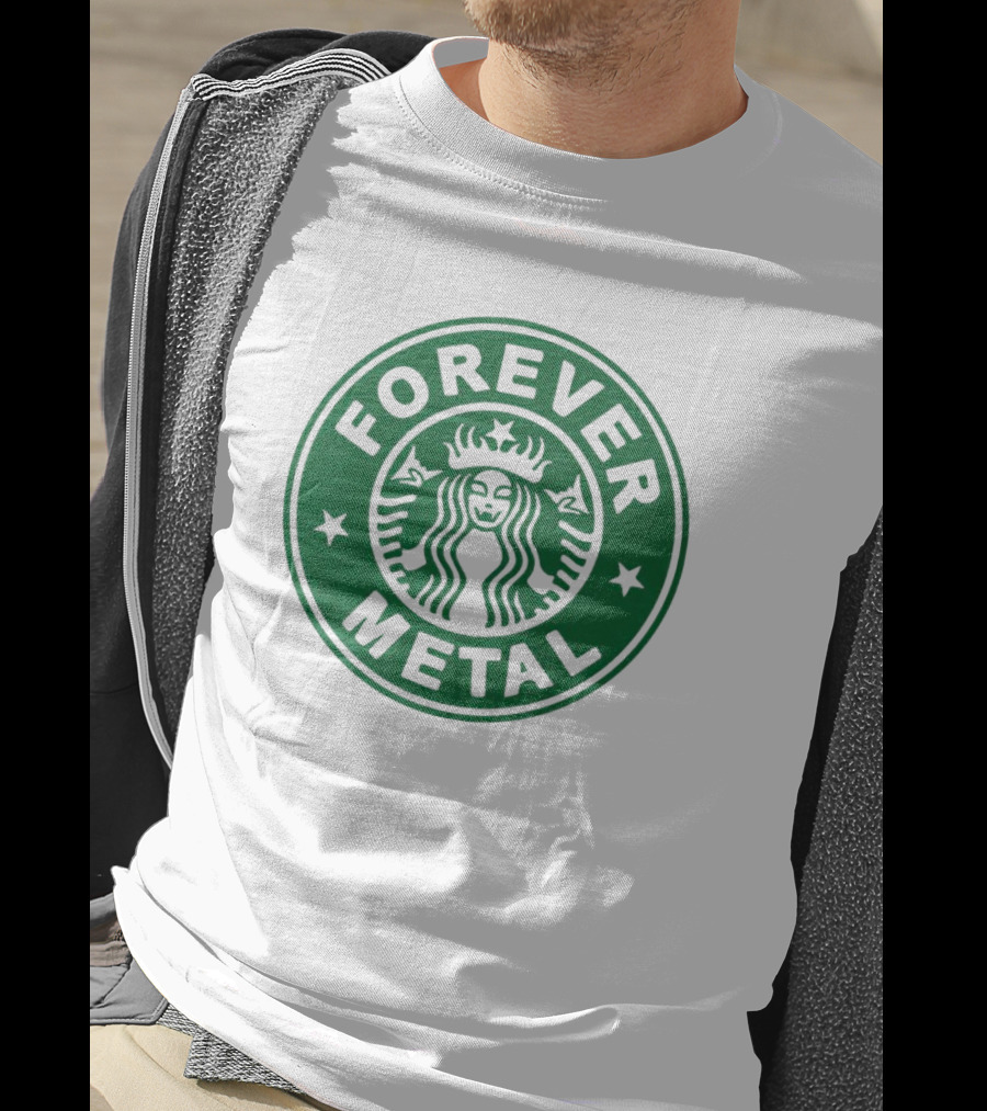 Forever Metal Starbucks T-Shirt