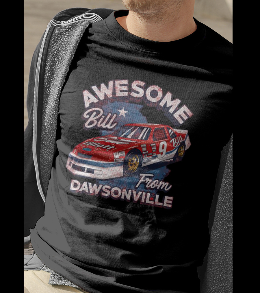 Awesome Bill Elliott From Dawsonville Racing Legend Number Nine T-Shirt