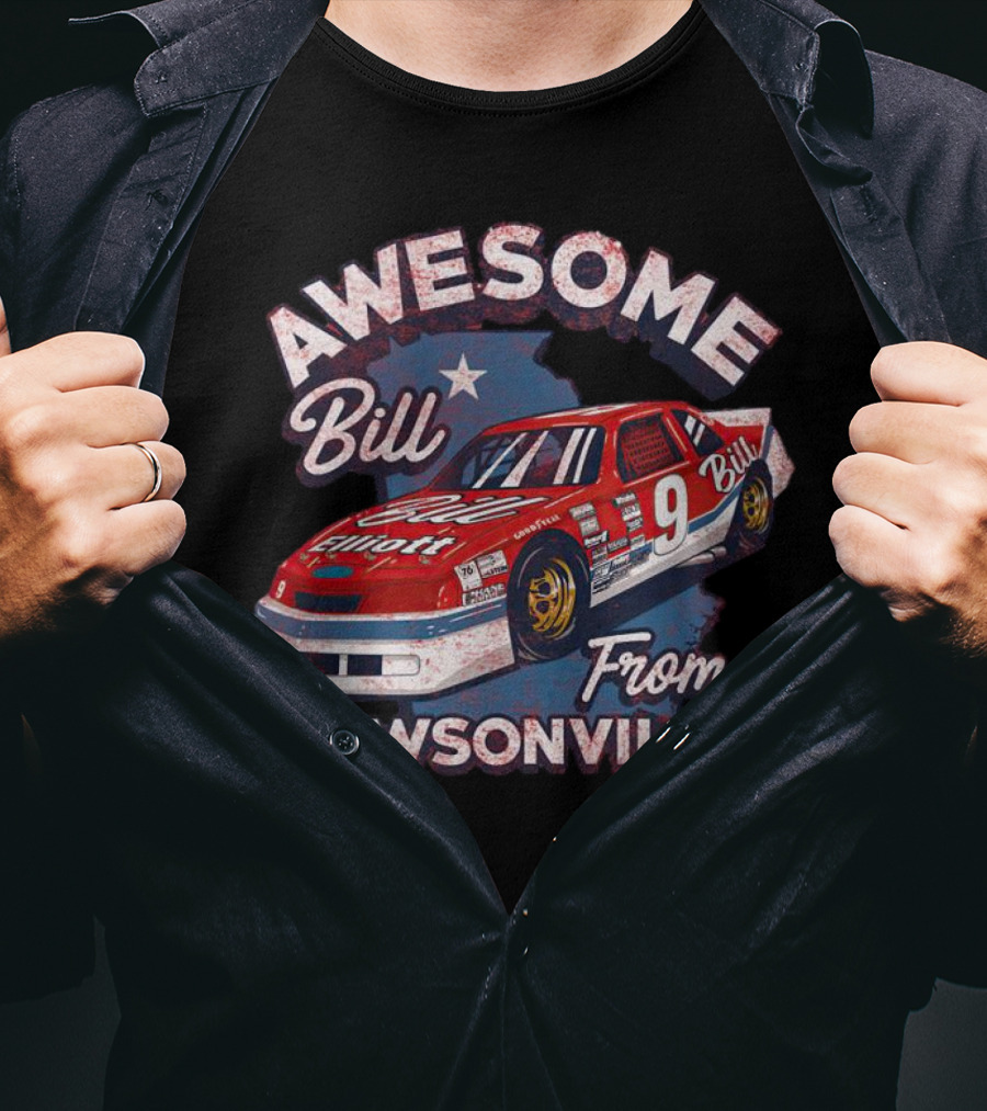 Awesome Bill Elliott From Dawsonville Racing Legend Number Nine T-Shirt