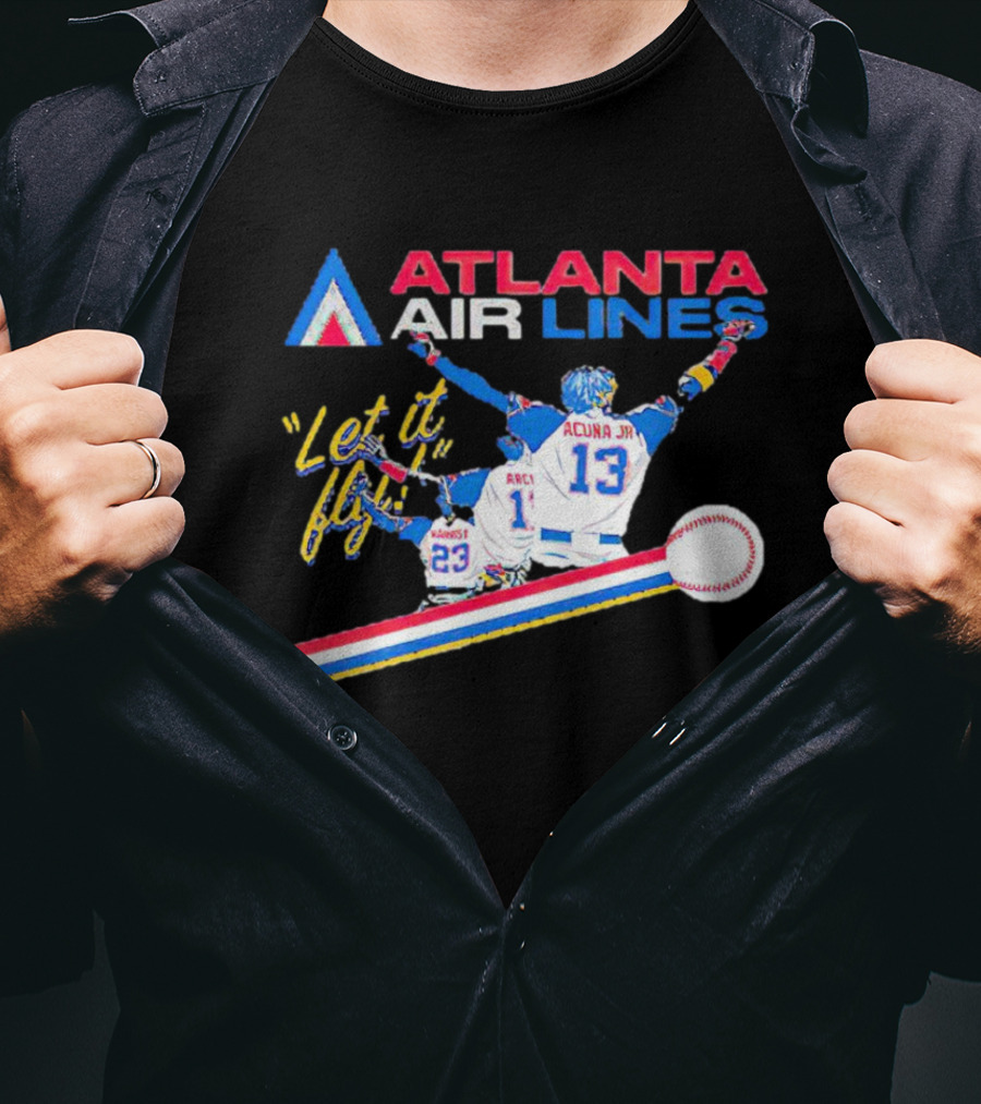 Atlanta Air Lines Let It Fly Acuna Jr Albies Baseball Players T-Shirt