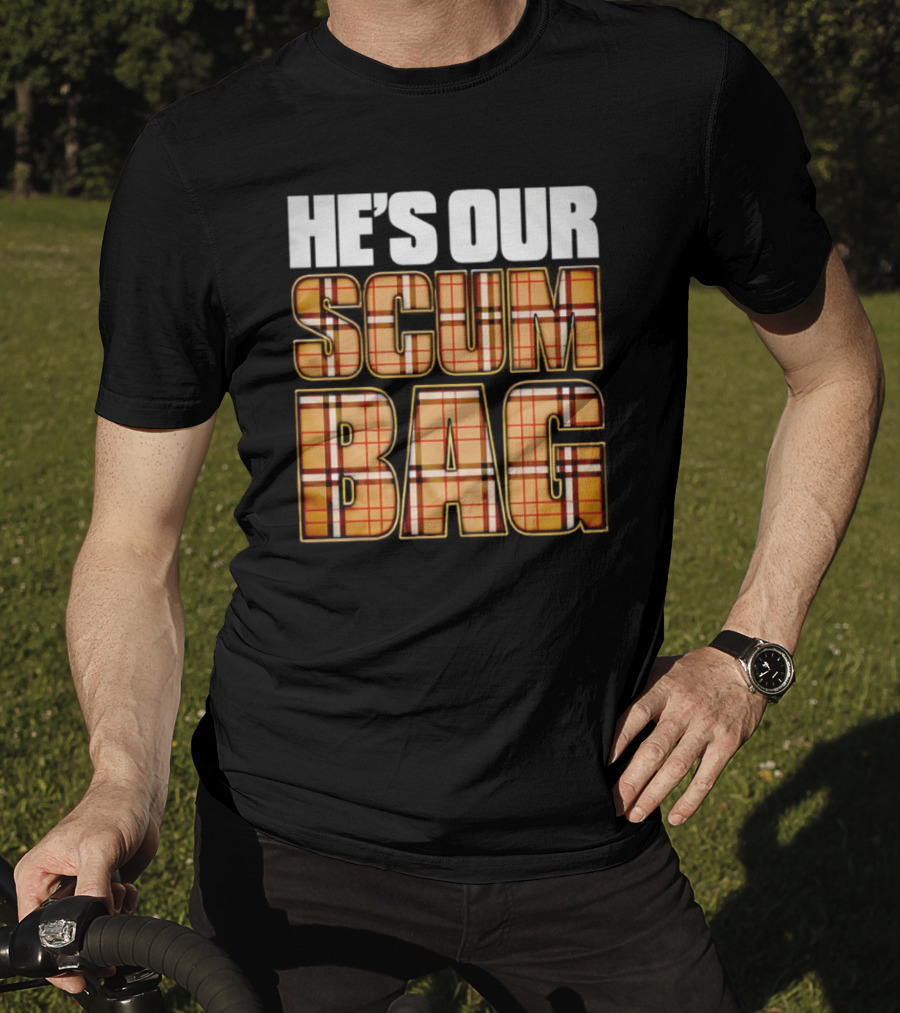 HE’S OUR SCUM BAG Plaid Typography T-Shirt