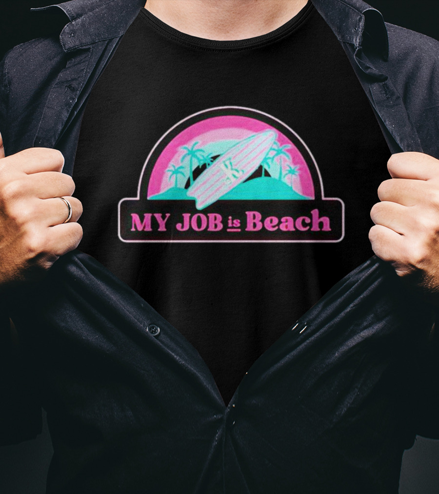 MY JOB Is Beach Ken Barbie Surfing Palm Trees Retro Sunset T-Shirt