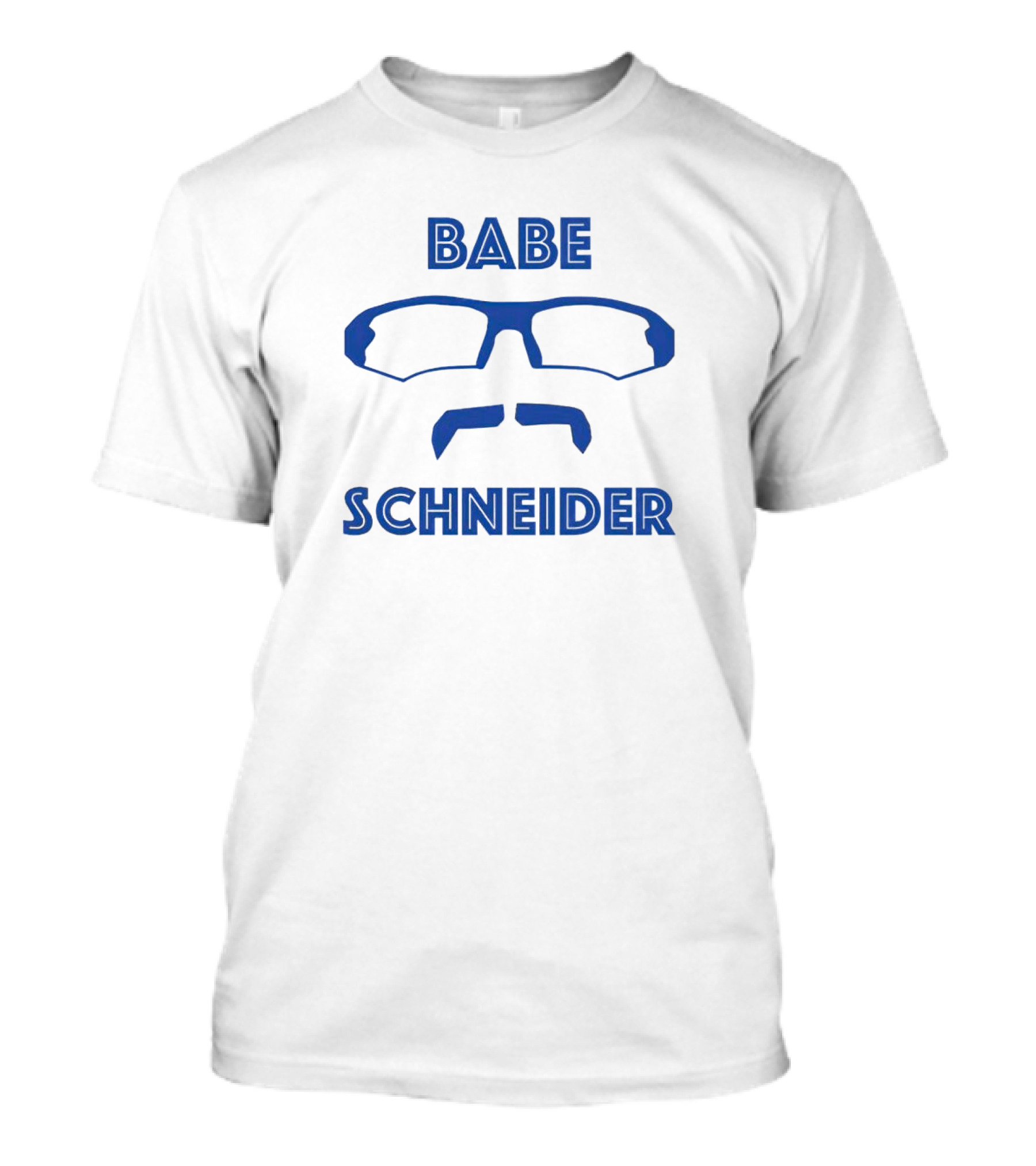 Babe Schneider Glasses Mustache Face T-Shirt