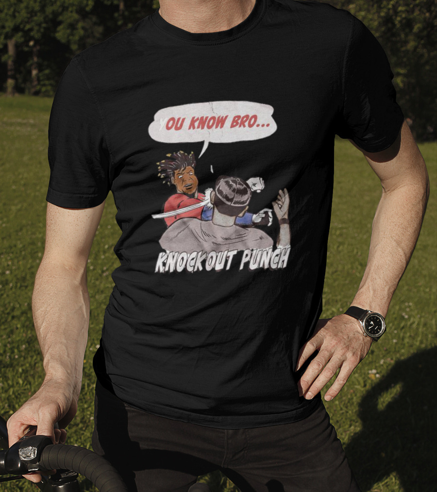 You Know Bro Knockout Punch Comic Style Fight Scene T-Shirt