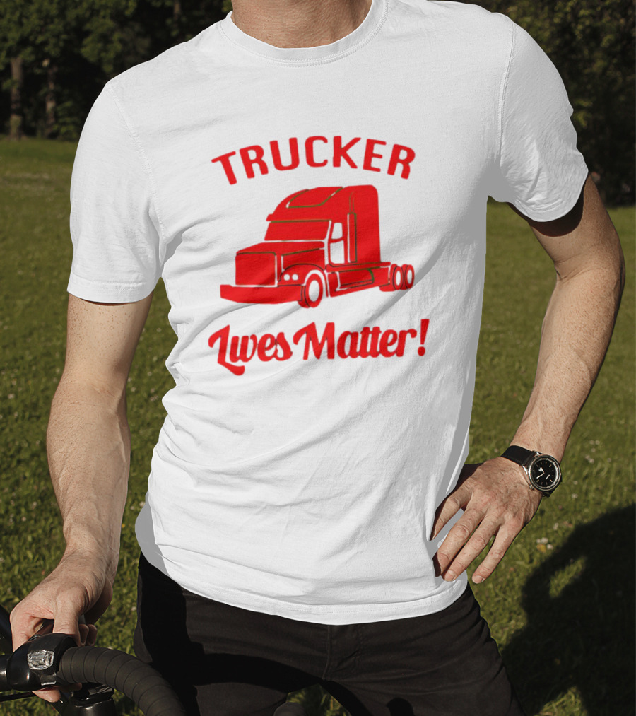 Trucker Lives Matter Bold Red Semi-Truck T-Shirt
